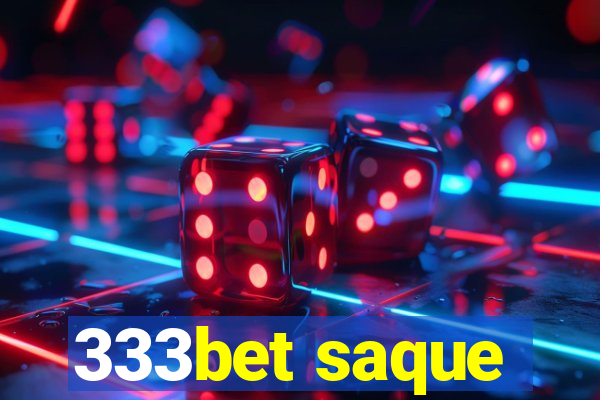 333bet saque
